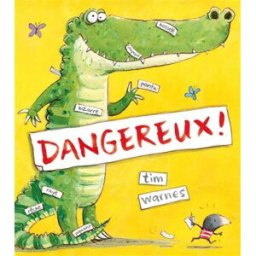 Dangereux ! Tim Warnes Mijade