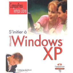 S'initier à Windows XP Catherine Trouve-Szaibrum CampusPress
