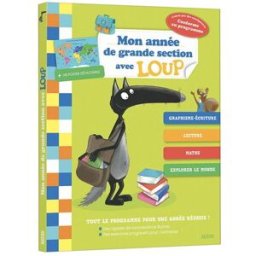 Mon année de grande section avec Loup : conforme au programme Orianne Lallemand, Eléonore Thuillier Auzou