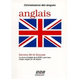 Getting on in english : perfectionnez votre anglais, cours moyen John Haycraft Omnivox