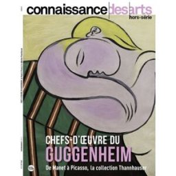 Chefs-d'oeuvre du Guggenheim : de Manet à Picasso, la collection Thannhauser connaissance des arts Connaissance des arts
