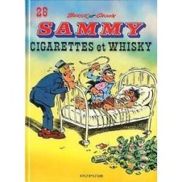 Sammy. Vol. 28. Cigarettes et whisky Jean-Pol Dupuis