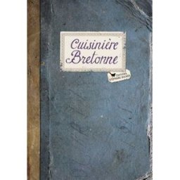 Cuisinière bretonne Caroline Mignot, Sonia Ezgulian S. Bachès