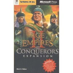 Age of empires II. Vol. 2. The conquerors expansion Mark Walker Microsoft Press