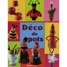 Déco de pots Sonia Lucano Mango-Jeunesse
