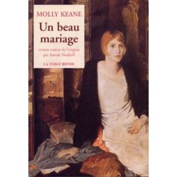 Un beau mariage Molly Keane La Table ronde