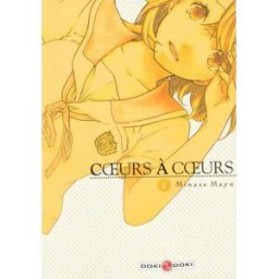 Coeurs à coeurs. Vol. 1 Mayu Minase Bamboo