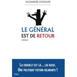 Le général est de retour Alexandre Chevalier City
