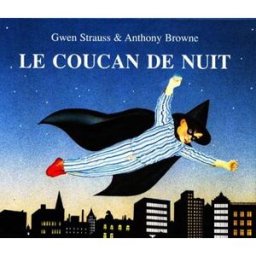 Le Coucan de nuit Gwen Strauss, Anthony Browne Kaléidoscope