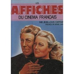 Les Affiches du cinéma français Jean-Louis Capitaine Seghers