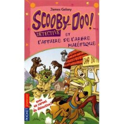 Scooby-Doo détective. Vol. 14. Scooby-Doo et l'affaire de l'arbre maléfique James Gelsey Pocket jeunesse