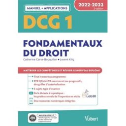 DCG 1, fondamentaux du droit : manuel + applications : 2022-2023 Catherine Carte-Bocquillon, Levent Kiliç Vuibert