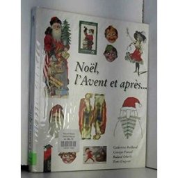 noël, l'avent et après... baillaud, catherine hirlé
