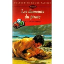 les diamants du pirates : collection : collection rouge passion n, 732 simms, suzanne harlequin