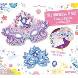 Mes masques en strass : Princesses de contes : Avec 400 strass dont 5 maxi ! La Baleine, Lili Play Bac