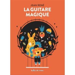 la guitare magique rené, jean bulles de savon