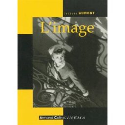 L'image Jacques Aumont Armand Colin
