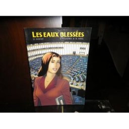 Les Eaux Blessées D. David Et C. Cuadra et R. Miel Parlement Europeen