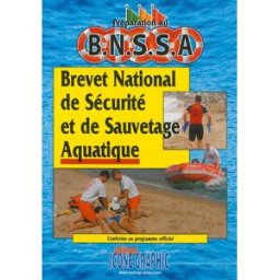Préparation au BNSSA, brevet national de sécurité et de sauvetage aquatique : conforme au programme Editions Icone graphic Icone graphic
