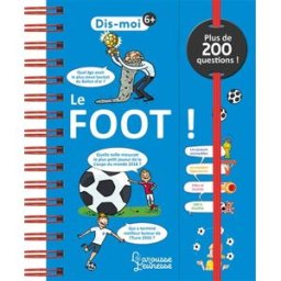 Le foot ! Valentin Verthé Larousse