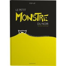 Le petit monstre du noir : pop-up Valentin Mathé, Charline Montagné La Poule qui pond