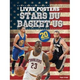 Stars du basket US : livre posters Presse sports Hugo Image