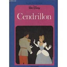 cendrillon - collection "le jardin des reves". walt disney / morand claude walt disney