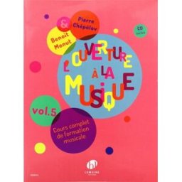 L'Ouverture a la Musique Vol.5 (with Free Audio CD) pierre chepelov, benoit menut Editions Henry Lemoine