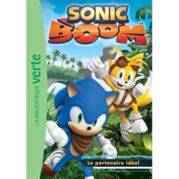 Sonic boom. Vol. 1. Le partenaire idéal Marc Normal Hachette Jeunesse