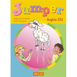 Jumper, anglais CE2 Brigitte Duval-Moatti, Karen Thomson Belin