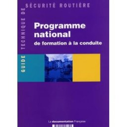 Programme national de formation à la conduite ministère de l'equipement La Documentation française