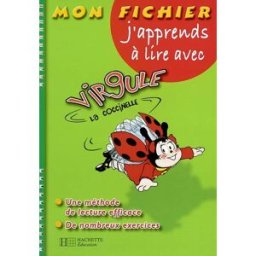 Mon fichier J'apprends à lire avec Virgule la coccinelle Valérie Viron Hachette Education