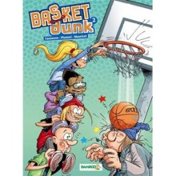 Basket Dunk. Vol. 2 Christophe Cazenove, Arnaud Plumeri, Mauricet Bamboo