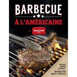 Barbecue à l'américaine by Buffalo Grill Mary Nichols First Editions