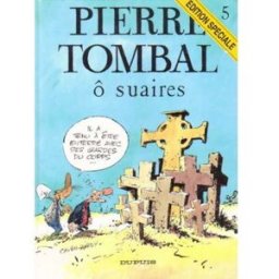 pierre tombal n,5 : o suaires collectif editions dupuis