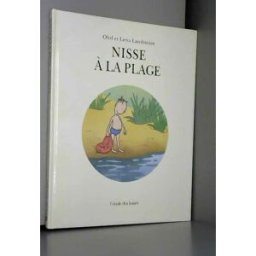 Nisse à la plage Olof Landström, Lena Landström Ecole des loisirs