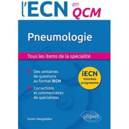 Pneumologie : tous les items de la spécialité : iECN nouveau programme Victor Margelidon Ellipses