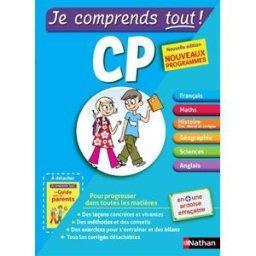 Je comprends tout ! CP : nouveaux programmes petit-jean, isabelle Nathan