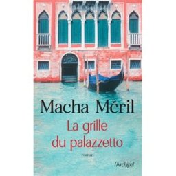 La grille du palazzetto Macha Méril Archipel