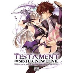 The testament of Sister new devil. Vol. 3 Tetsuto Uesu, Miyakokashiwa, Nekosuke Okuma Delcourt