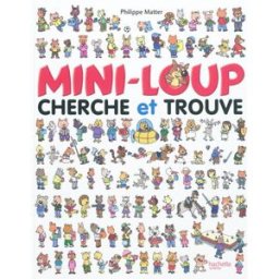 Mini-Loup : cherche et trouve 2 Philippe Matter Hachette Jeunesse