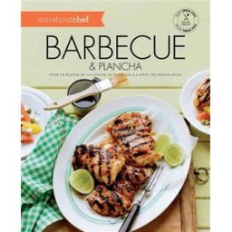 Barbecue & plancha : pour le plaisir de la cuisine en plein air à l'appel des beaux jours collectif Marabout