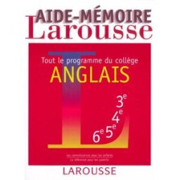Tout le programme du collège, anglais collectif Larousse