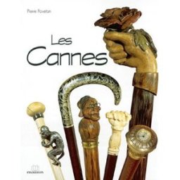 Les cannes Pierre Faveton Ed. Massin
