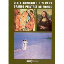 Les grands peintres et leur technique januszczak, waldemar Art et images