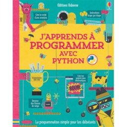 J'apprends à programmer avec Python Louie Stowell, Rosie Dickins Usborne