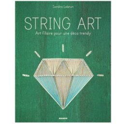 String art : art filaire pour une déco trendy Sandra Lebrun Mango