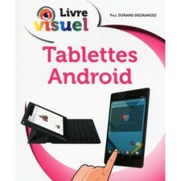 Tablettes Android Paul Durand Degranges First interactive