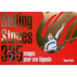 Rolling stones : 365 images pour une légende Simon Wells Hermé