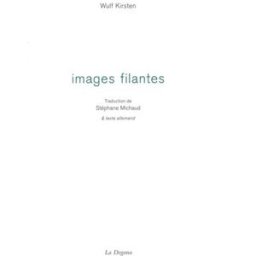 Images filantes Wulf Kirsten Dogana
